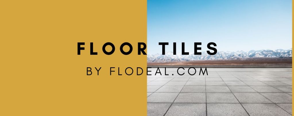 Floor Tiles