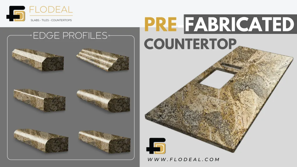 Pre-Fabricated Countertops